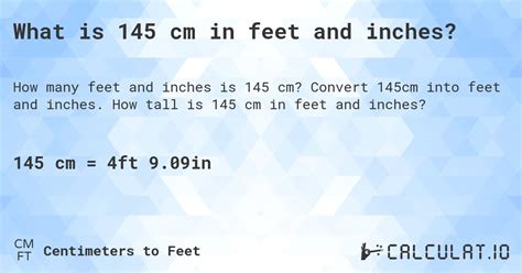 145cm in ft|145 cm in feet and inches